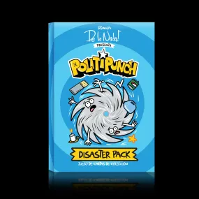 PolitiPunch Disaster Pack